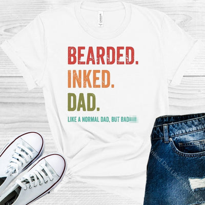 Bearded Inked Dad Like A Normal But Bada** Graphic Tee Graphic Tee