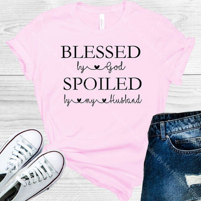 Blessed By God Spoiled My Husband Graphic Tee Graphic Tee