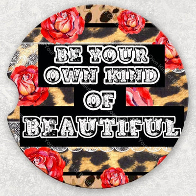Car Coaster Set - Be Your Own Kind Of Beautiful