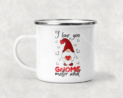I Love You Gnome Matter What Mug Coffee