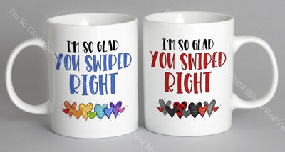 Im So Glad You Swiped Right (Black/red Version) Mug Coffee