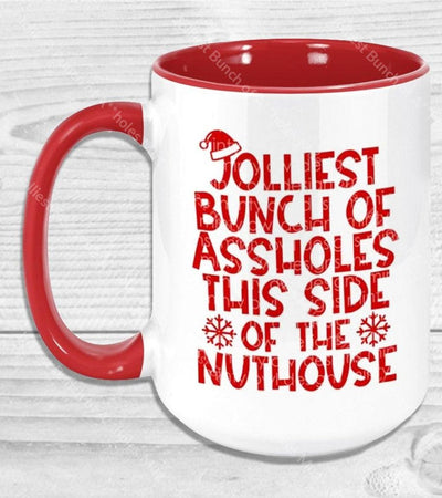 Jolliest Bunch Of A**holes Mug Coffee
