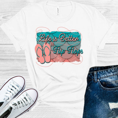 Life Is Better In Flip Flops Graphic Tee Graphic Tee