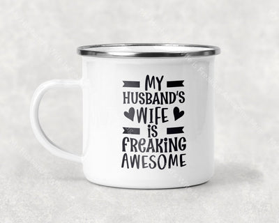 My Husbands Wife Is Freaking Awesome Mug Coffee