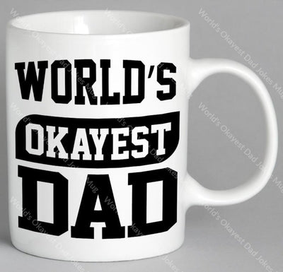 Worlds Okayest Dad Jokes Mug Coffee