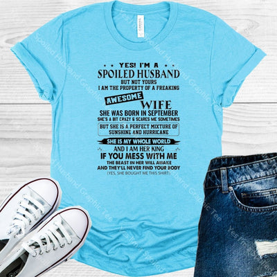 Yes Im A Spoiled Husband Graphic Tee Graphic Tee