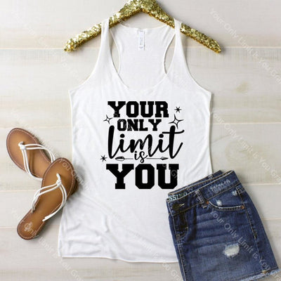 Your Only Limit Is You Graphic Tee Graphic Tee
