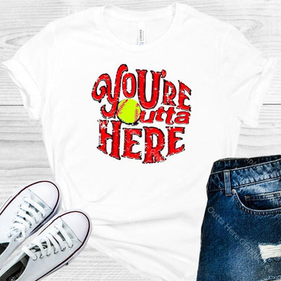 Youre Outta Here Graphic Tee Graphic Tee